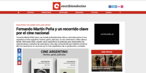Lee más sobre el artículo Fernando Martín Peña repasa la historia del cine argentino en <i>EscribiendoCine</i>